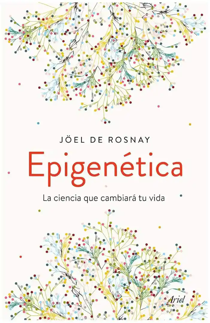 Libro de epigenética de Joël de Rosnay - antienvejecimiento